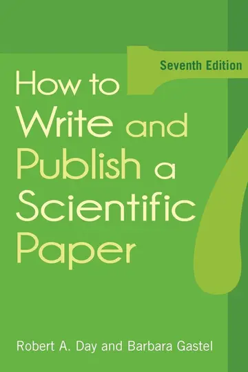 Cover of How to Write and Publish a Scientific Paper, 7th Edition