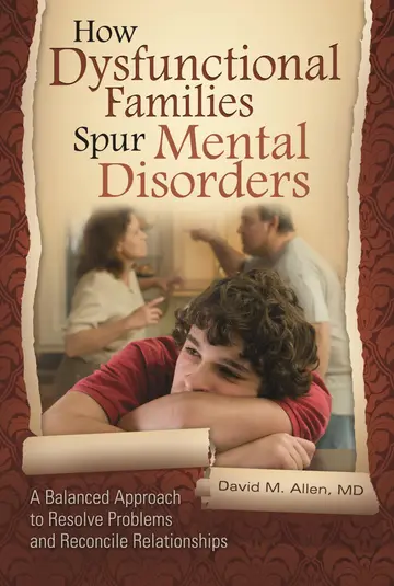 Cover of How Dysfunctional Families Spur Mental Disorders