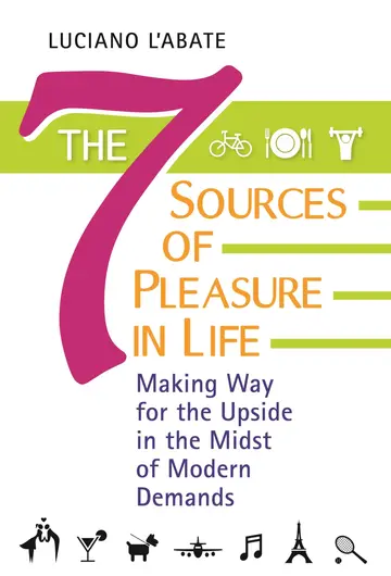 Cover of The Seven Sources of Pleasure in Life