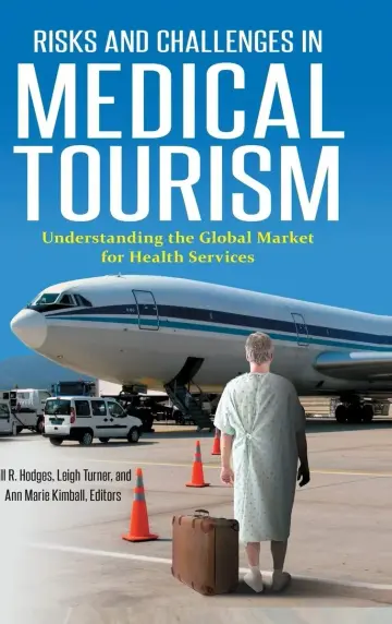 Cover of Risks and Challenges in Medical Tourism