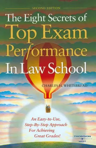 Cover of The Eight Secrets of Top Exam Performance in Law School
