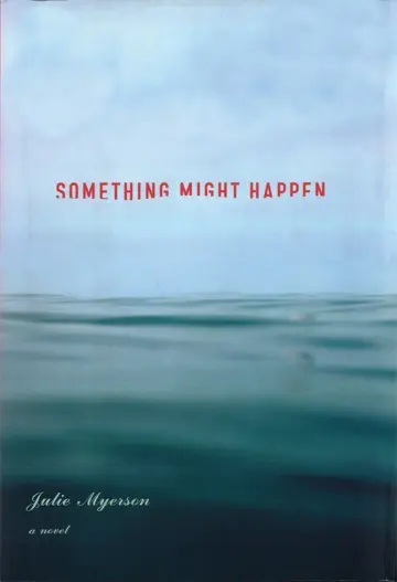 Cover of Something Might Happen