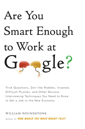 Cover of Are You Smart Enough to Work at Google?