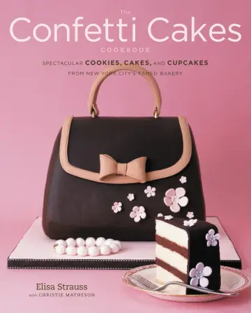 Cover of The Confetti Cakes Cookbook