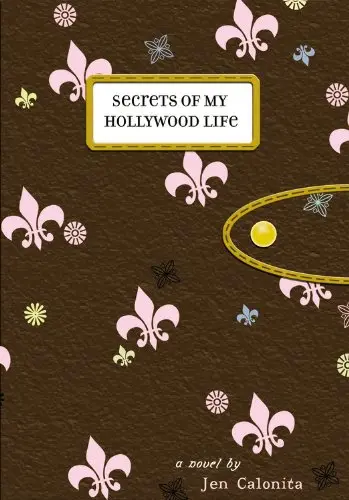 Cover of Secrets of My Hollywood Life