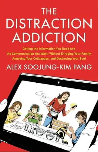 Cover of The Distraction Addiction