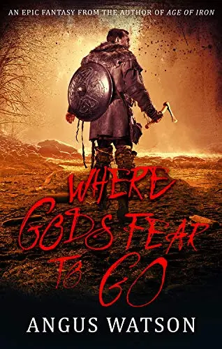 Cover of Where Gods Fear to Go