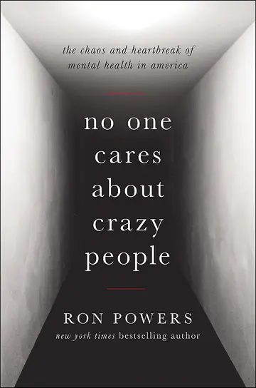 Cover of No One Cares about Crazy People