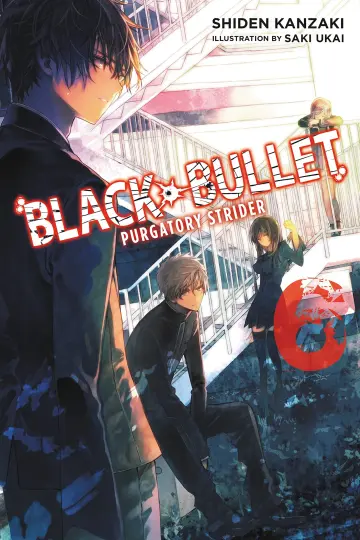 Cover of Black Bullet, Volume 6
