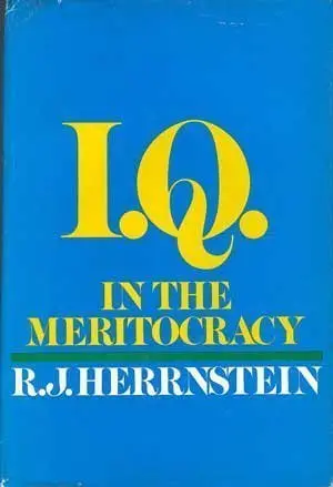 Cover of I.Q. in the meritocracy