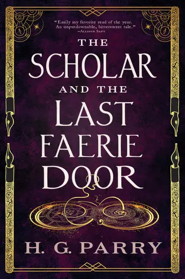 Cover of The Scholar and the Last Faerie Door
