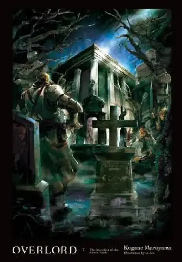 Cover of Overlord, Vol. 7 (Light Novel)