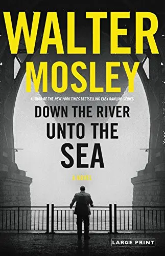 Cover of Down the River Unto the Sea