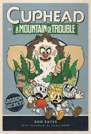 Cover of Cuphead in A Mountain of Trouble