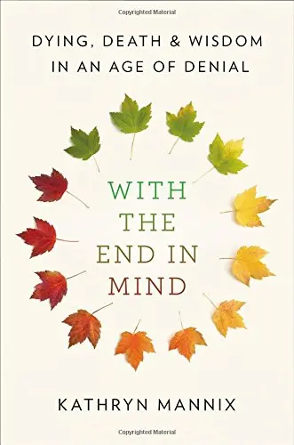 Cover of With the End in Mind