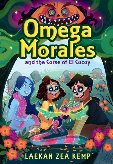 Cover of Omega Morales & the Curse of El Cucuy