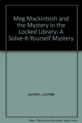 Cover of Meg Mackintosh and the Mystery in the Locked Library
