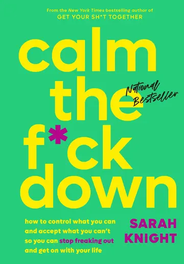 Cover of Calm the F*ck Down