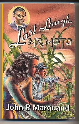 Cover of Last Laugh, Mr. Moto