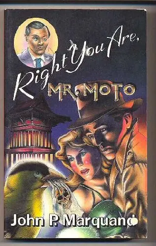 Cover of Right You Are, Mr. Moto