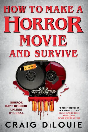 Cover of How to Make a Horror Movie and Survive