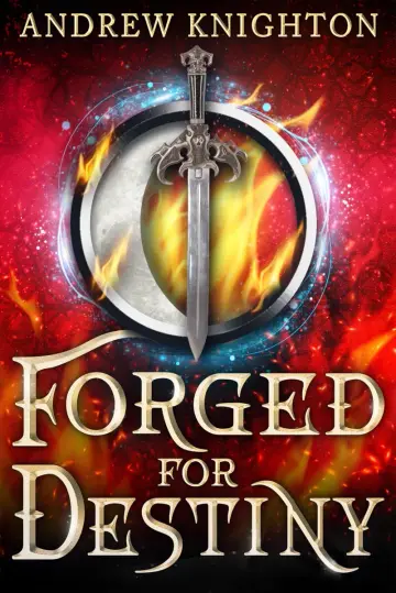 Cover of Forged for Destiny