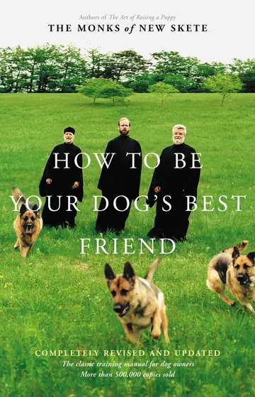 Cover of How to Be Your Dog'S Best Friend