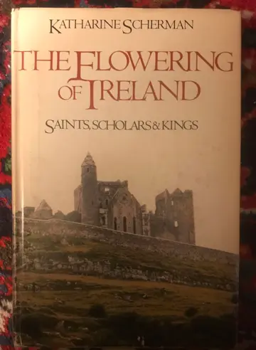 Cover of The Flowering of Ireland
