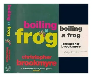 Cover of Boiling A Frog