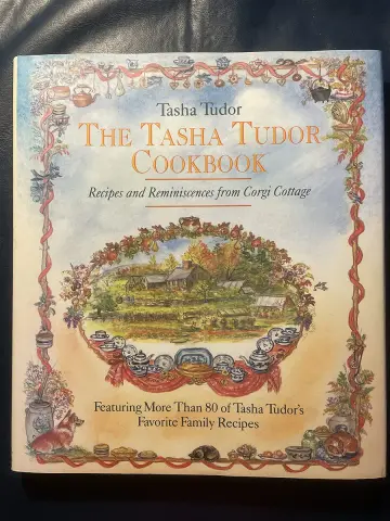 Cover of The Tasha Tudor Cookbook