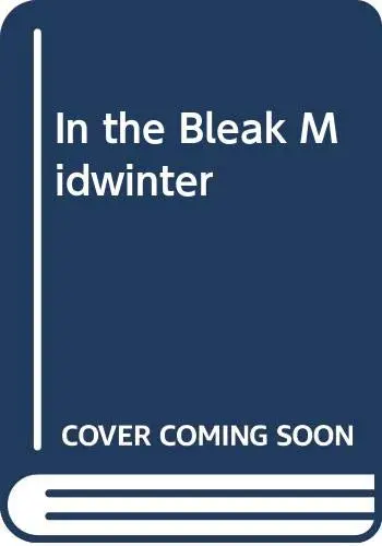 Cover of In the Bleak Midwinter