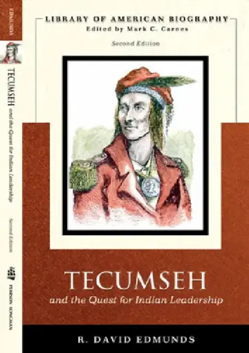 Cover of Tecumseh and the Quest for Indian Leadership (Library of American Biography Series)