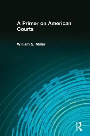 Cover of A Primer on American Courts