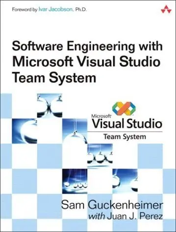 Cover of Software Engineering with Microsoft Visual Studio Team System