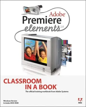 Cover of Adobe Premiere Elements 2.0 Classroom in a Book