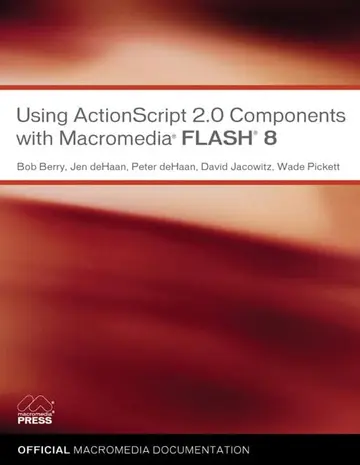 Cover of Using ActionScript 2.0 Components with Macromedia Flash 8