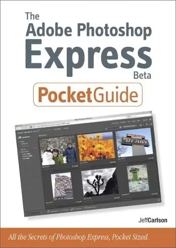 Cover of The Adobe Photoshop Express Beta Pocket Guide