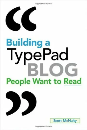 Cover of Building a TypePad Blog People Want to Read