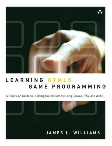Cover of Learning HTML5 Game Programming