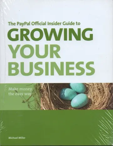 Cover of PayPal Official Insider Guide to Growing Your Business, the