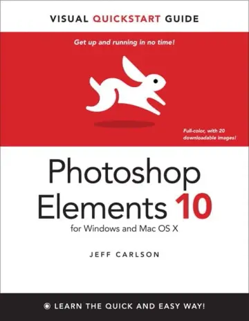Cover of Photoshop Elements 10 for Windows and Mac OS X