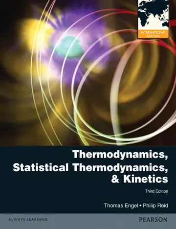 Cover of Thermodynamics, Statistical Thermodynamics, & Kinetics