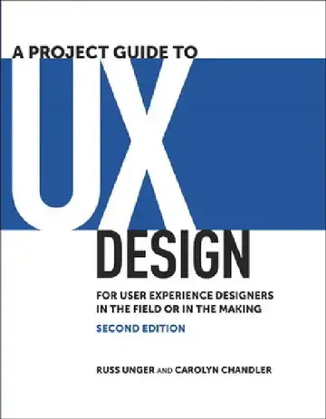 Cover of A Project Guide to UX Design