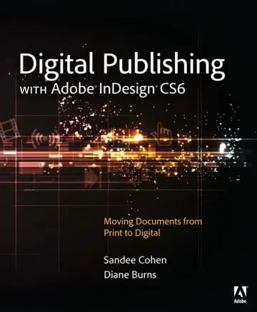 Cover of Digital Publishing with Adobe InDesign CS6