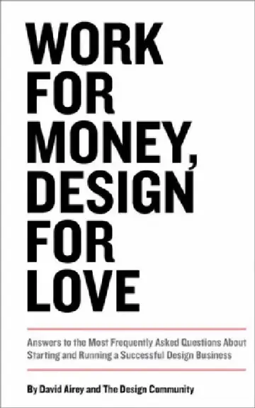 Cover of Work for Money, Design for Love