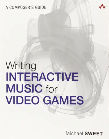 Cover of Writing Interactive Music for Video Games