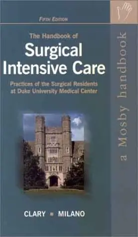 Cover of The Handbook of Surgical Intensive Care