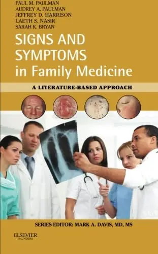 Cover of Signs and Symptoms in Family Medicine