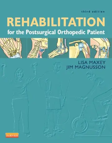 Cover of Rehabilitation for the Postsurgical Orthopedic Patient
