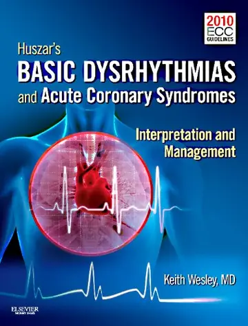 Cover of Huszar's Basic Dysrhythmias and Acute Coronary Syndromes